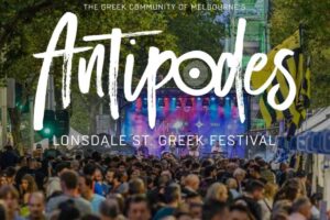 Antipodes Festival 2026: Lonsdale street set to pulse with hellenic spirit for 38th year